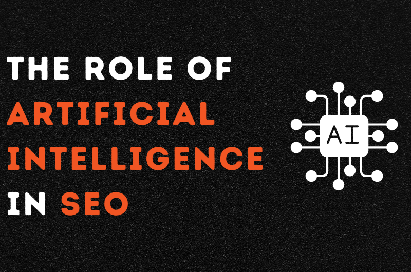 Role of Artificial Intelligence in SEO
