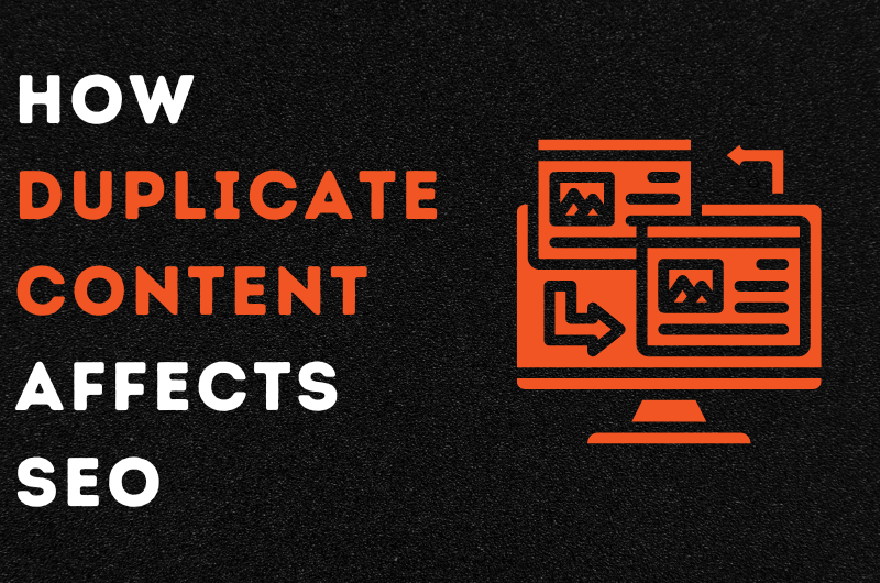 How Duplicate Content Affects SEO