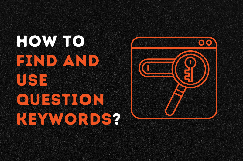 how to find and use question keywords