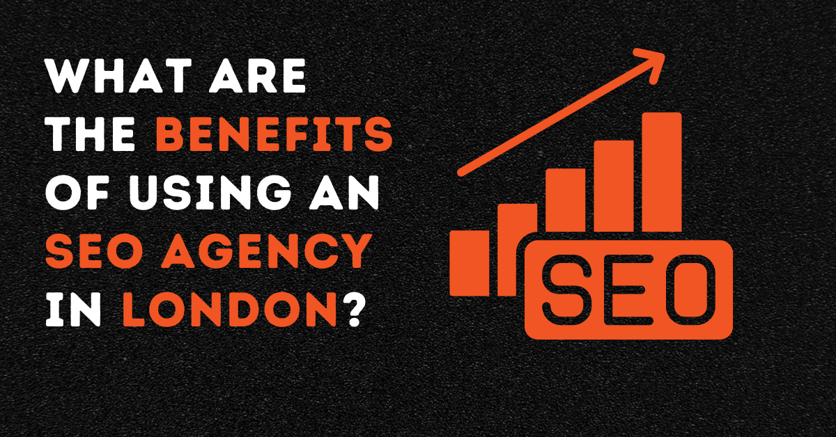 Benefits of Using an SEO Agency